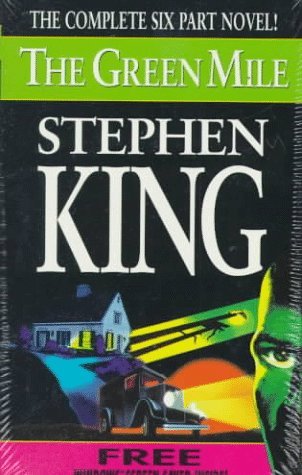 The Green Mile: The Complete Serial Novel by Stephen King