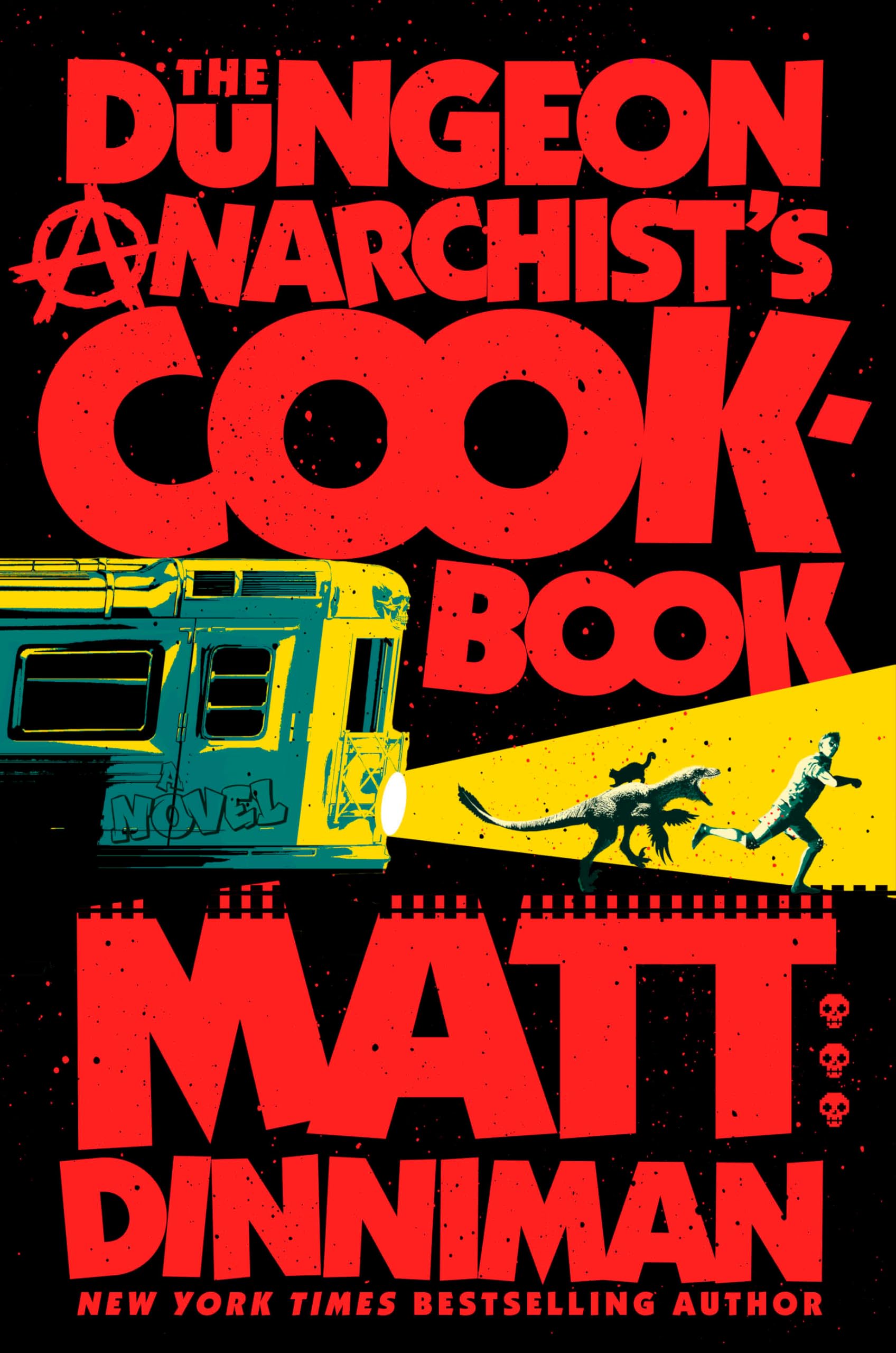 The Dungeon Anarchist’s Cookbook (Audiobook) by Matt Dinniman and Narrated by Jeff Hays